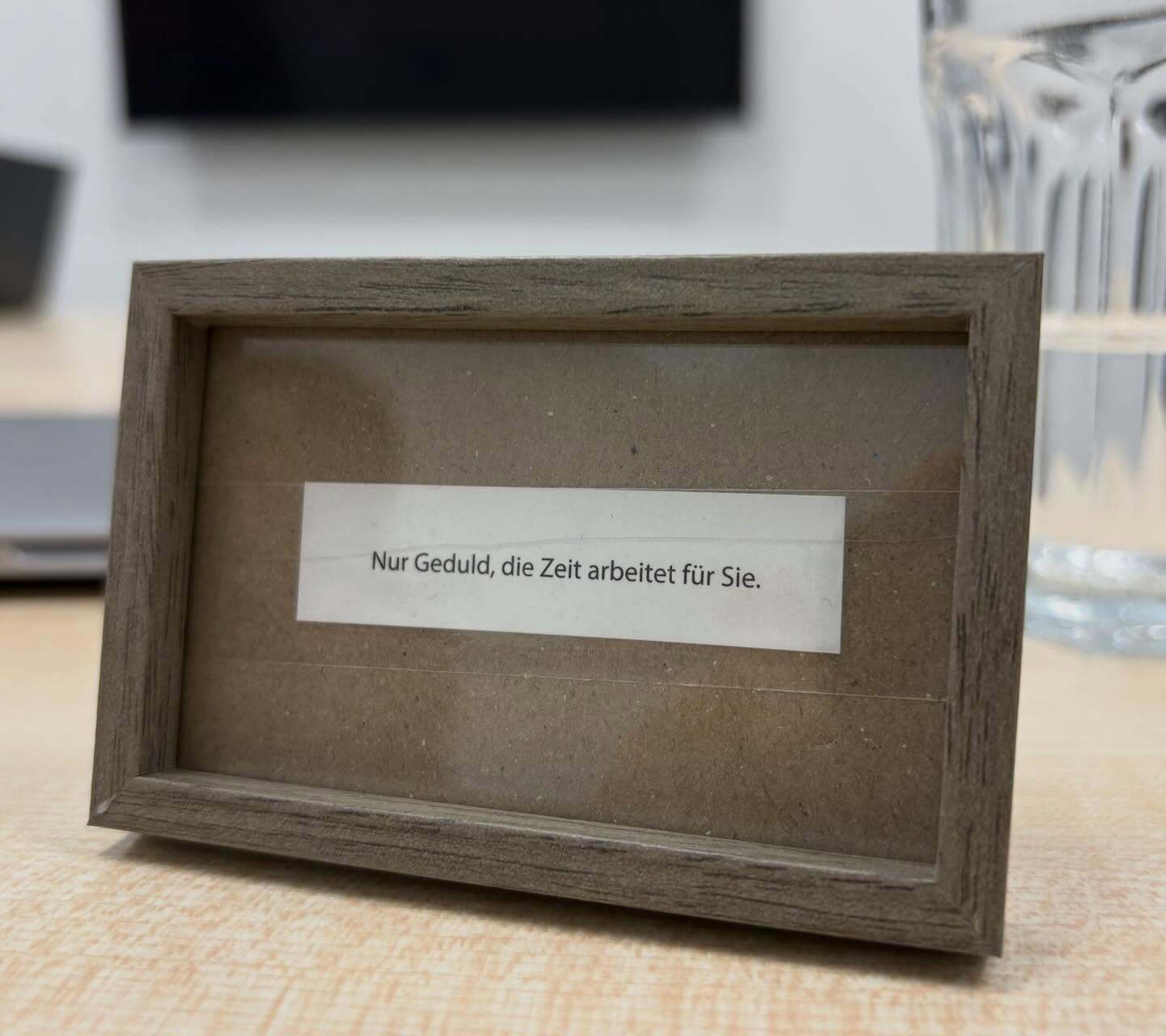 Mein Glückskeks wurde von den Kollegen eingerahmt